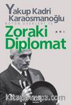 Zoraki Diplomat Bütün Eserleri 15