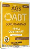2025 MEB-AGS ÖABT Türkçe Öğretmenliği Tamamı Çözümlü Soru Bankası