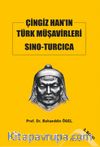 Çingiz Han’ın Türk Müşavirleri Sıno-Turcıca