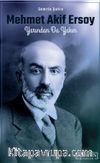 Mehmet Akif Ersoy & Yarından Da Yakın