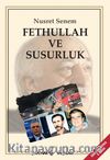 Fethullah ve Susurluk
