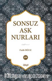 Sonsuz Aşk Nurları