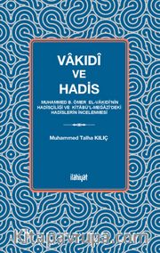 Vakıdî ve Hadis