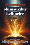 Ölümsüzdür Kelimeler