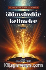 Ölümsüzdür Kelimeler