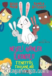 Neşeli Günler İlkokulu / Teneffüs Tavşanları