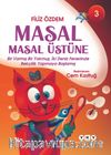 Masal Masal Üstüne 3 & Bir Varmış Bir Yokmuş, İki Deniz Fenerinde Bekçilik Yapmaya Başlamış