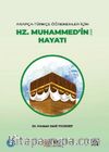 Arapça-Türkçe Öğrenenler için Hz. Muhammed’in (s.a.v) Hayatı (A1-A2)