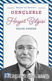 Gençlerle Hayat Bilgisi / Haluk'un Defteri