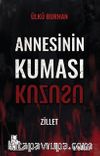 Annesinin Kuması / Kuzusu