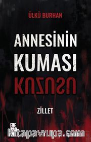 Annesinin Kuması / Kuzusu