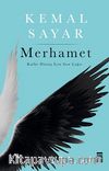 Merhamet & Kalbe Dönüş İçin Son Çağrı