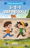 3-2-1 Yayındayız
