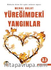 Yüreğimdeki Yangınlar