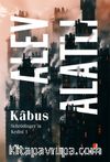 Kabus / Schrödinger’in Kedisi 1