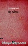 Üç Adam