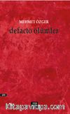 Defacto Ölümler