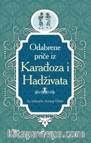 Karagöz ile Hacivat / Boşnakça Seçme Hikayeler 