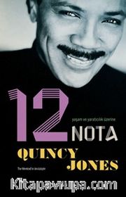 Yaşam ve Yaratıcılık Üzerine 12 Nota
