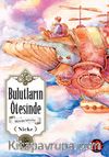 Bulutların Ötesinde / Göklerden Gelen Kız 5