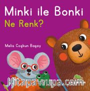 Minki ile Bonki / Ne Renk?