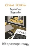 Papirüs'ten Başyazılar: Düzyazılar