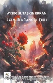 İçim Bir Yangın Yeri