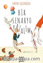Bir Senaryo Yazalım