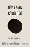 Dünyanın Kötülüğü