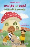 Oscar ve Rabi Dedektiflik Yolunda