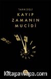 Kayıp Zamanın Mucidi