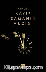 Kayıp Zamanın Mucidi