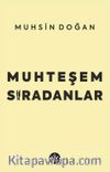 Muhteşem Sıradanlar