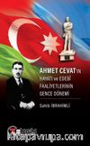Ahmet Cevat’ın Hayatı ve Edebî Faaliyetlerinin Gence Dönemi 