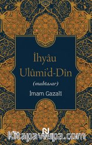 İhyau Ulumi'd-Din (Muhtasar)