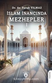 İslam İnancında Mezhepler 1