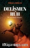 Delişmen Ruh