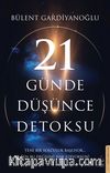 21 Günde Düşünce Detoksu