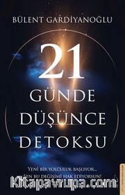 21 Günde Düşünce Detoksu