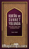 Kur'an ve Sünnet Yolunda