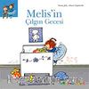 Melis'in Çılgın Gecesi (Melis-5)