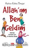 Allah’ım Ben Geldim