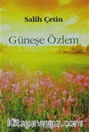 Güneşe Özlem