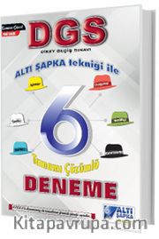 DGS Altışapka Tekniği ile 6 Tamamı Çözümlü Deneme