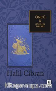 Öncü - Gönlün Sırları 