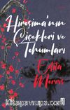 Hiroşima'nın Çiçekleri ve Tohumları