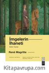 İmgelerin İhaneti & Bütün Yazıları