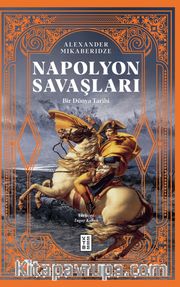 Napolyon Savaşları <br /> Bir Dünya Tarihi