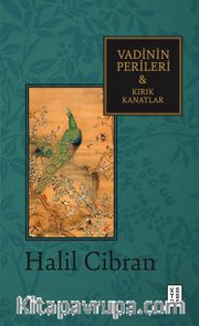 Vadinin Perileri - Kırık Kanatlar