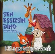 Sen Eşsizsin Dino